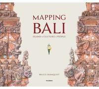 Mapping Bali : Island. Culture. People