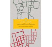 Mapping Chinese Rangoon: Place and Nation among the Sino-Burmese (Critical Dialogues in Southeast Asian Studies)