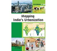 Mapping India's Urbanization