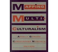 Mapping Multiculturalism (Theory and History of Literature)