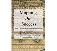 Mapping Our Success: Periclean Scholars at Elon University
