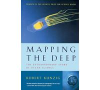 Mapping the Deep - The Extraordinary Story of Ocean Science