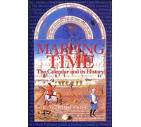 Mapping Time – Calendar and Its History