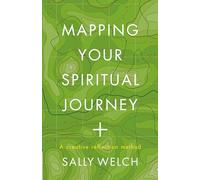 Mapping Your Spiritual Journey: A companion and guide