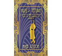 Mapp's Return: 2 (Mapp and Lucia)