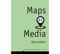 Maps as Media