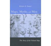 Maps, Myths, and Men: The Story of the Vinland Map