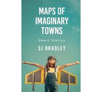 Maps of Imaginary Towns