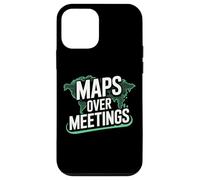 Maps Over Meetings | Funny Travel Quote Case for iPhone 12 mini