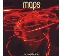 Maps - Turning The Mind