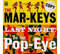 Mar-Keys - Last Night/Do the Pop-Eye