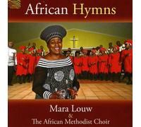 Mara Louw & the African Methodist Choir - African Hymns [New CD]