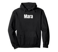 Mara Name Personalized First Names Epic Minimal Text Pullover Hoodie