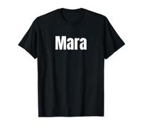 Mara Name Personalized First Names Epic Minimal Text T-Shirt