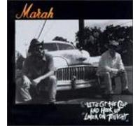 Marah - Let's Cut the Crap & Hook Up