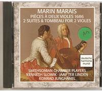 Marais: Pieces a Deux Violes 1686; 2 Suites & Tombeau for 2 Violes