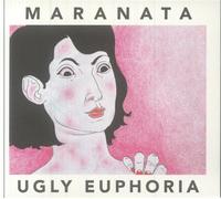 MARANATA - Ugly Euphoria - CD