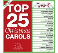Maranatha Christmas - Top 25 Christmas Carols 2012