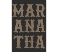 Maranatha: Journal
