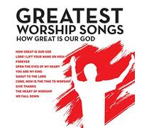 Maranatha Music - Great Worship Songs: How Great Is Our God