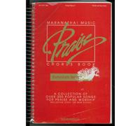 Maranatha Music Praise Chorus Book, Expanded 3rd Edition