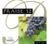 Maranatha - Praise 12 He is Able [Import]