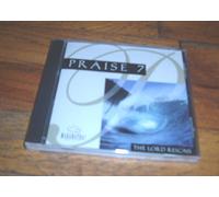 Maranatha - Praise 7: The Lord Reigns!