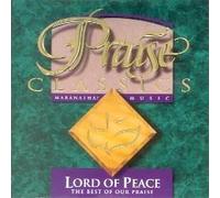 Maranatha! - Praise Classics - Lord Of Peace (UK Import)
