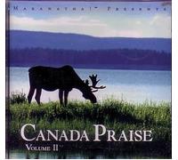 Maranatha Presents Canada Praise Volume II