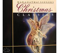 Maranatha! Singers Christmas Classics