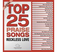 MARANTHA MUSIC - Top 25 Praise Songs: Reckless Love [3/1]