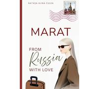Marat: From Russia with Love