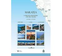 Maratea. La bellezza identitaria che crea valore (Primo piano)