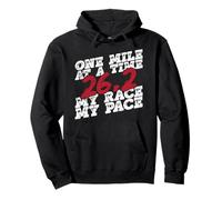 Marathon 26.2 Runner One Mile At A Time My Race My Pace Pullover Hoodie