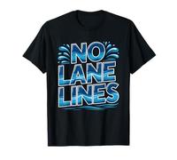 Marathon Open Water Swimmer No Pool Lane Freedom Swimming T-Shirt