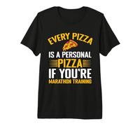 Marathon Runner, Every Pizza is A Personal When You Run Premium T-Shirt