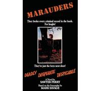 Marauders: The Novelization
