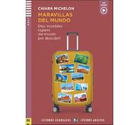 Maravillas del mundo. Diez increíbles lugares del mundo por descubrir (Eli readers)