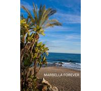 Marbella Forever Notebook: 100 Lined Pages | Spain Travel Journal