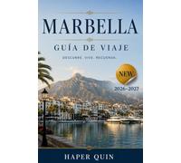 MARBELLA Guía de viaje 2026-2027