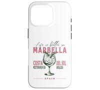 Marbella Life Is Better In Costa del Sol Andalusia Souvenir Case for iPhone 16 Pro