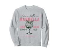 Marbella Life Is Better In Costa del Sol Andalusia Souvenir Sweatshirt