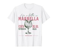 Marbella Life Is Better In Costa del Sol Andalusia Souvenir T-Shirt