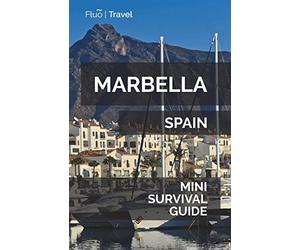 Marbella Mini Survival Guide