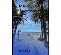 Marbella Tour Guide