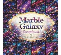 Marble Galaxy Scrapbook Paper: Cosmic Marble Textures with Gold Veins and Starry Galaxy Designs, 8.5 x 8.5 Inch Decorative Craft Paper for Scrapbooking, Journaling and DIY Crafts
