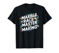 Marble Race Master in The Making Marble Racing T-Shirt