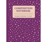 Marbled Composition Notebook: Purple Marble, Wide Ruled, 7.5 x 9.25 inches, 100 Pages - For Students, Teens, and Kids For School, College, University