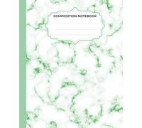 Marbled Composition Notebook Wide Ruled Green: 100 pages Light Weight Journal for Teens Girls Women School College Subjects Writing