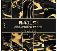 Marbled Scrapbook Paper: 10 Black & Gold Patterns X2, Decorative Craft Paper for Scrapbooking, Junk Journaling, & More - Double Sided 8 x 8" Designs